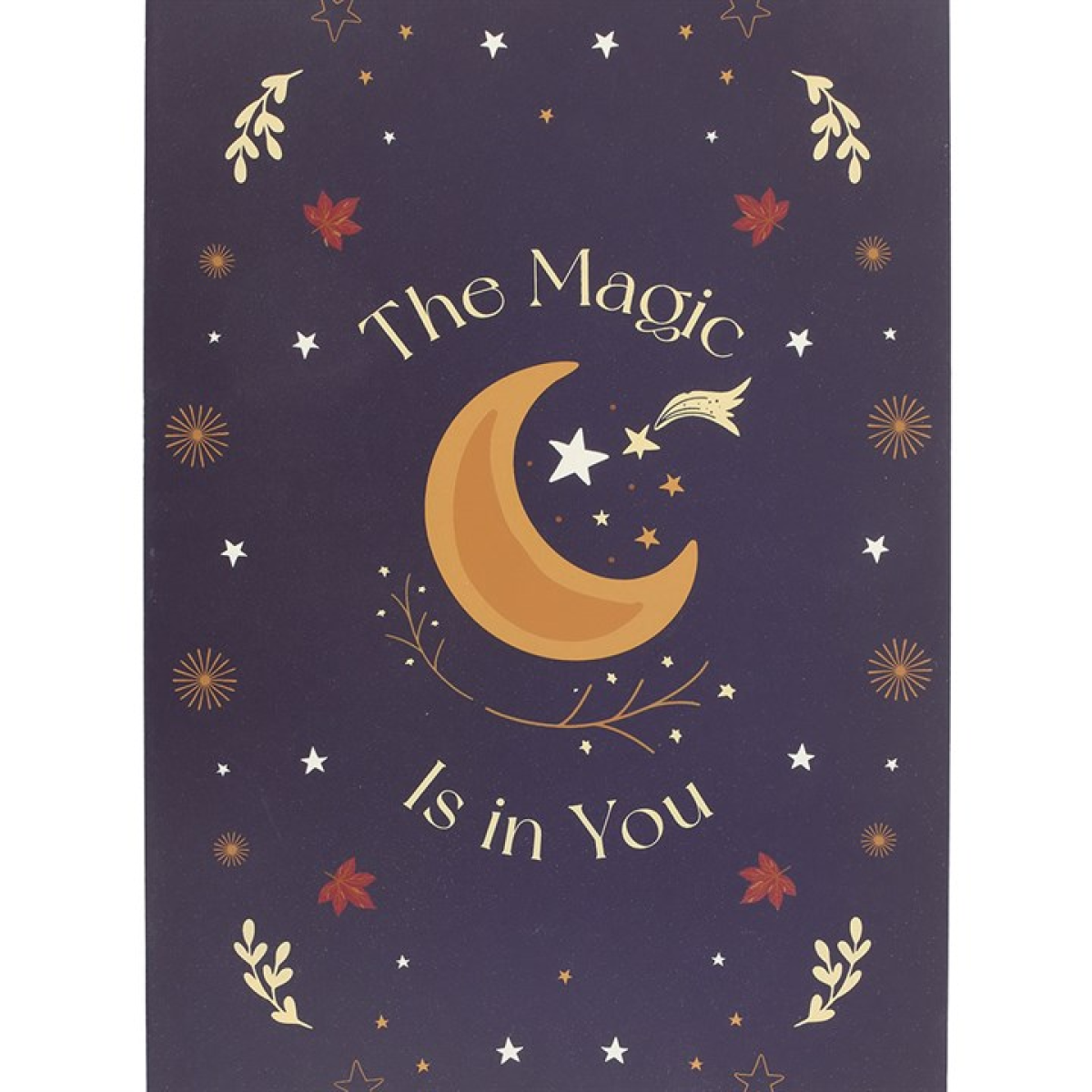 The Magic Is in You Hanging Sign